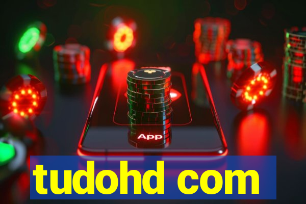 tudohd com